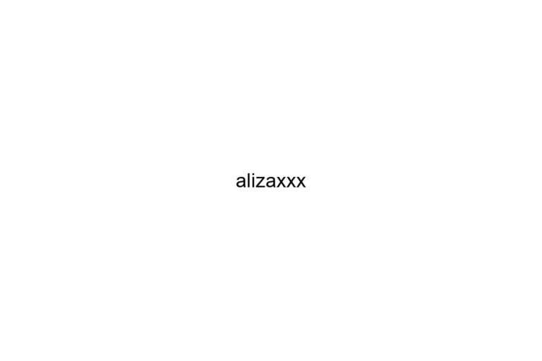 alizaxxx