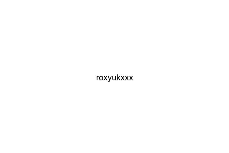roxyukxxx