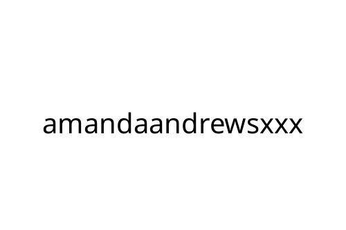 amandaandrewsxxx