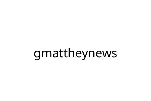 gmattheynews