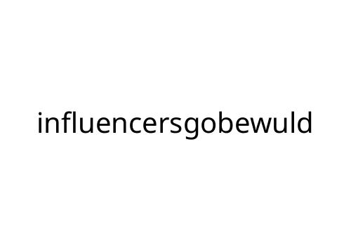 influencersgobewuld
